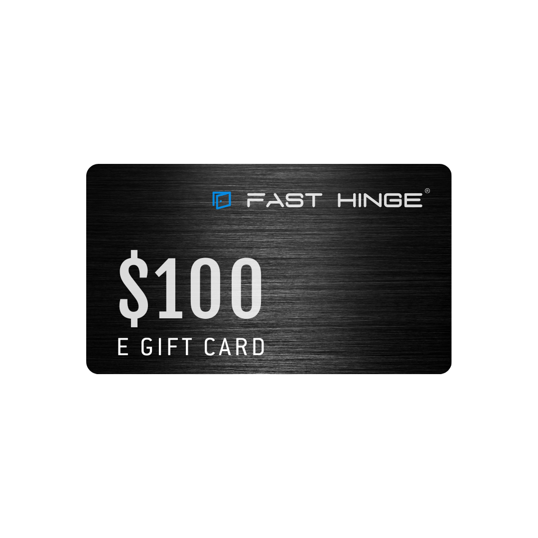 $100 E- Gift Card by Fast Hinge